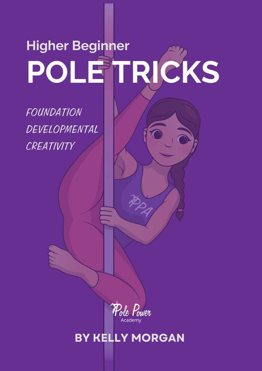 PRE-ORDER - Pole Tricks Book - Higher Beginner